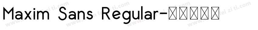 Maxim Sans Regular字体转换